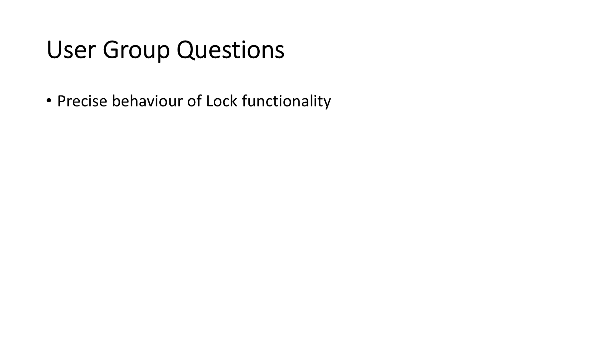 User Group Questions